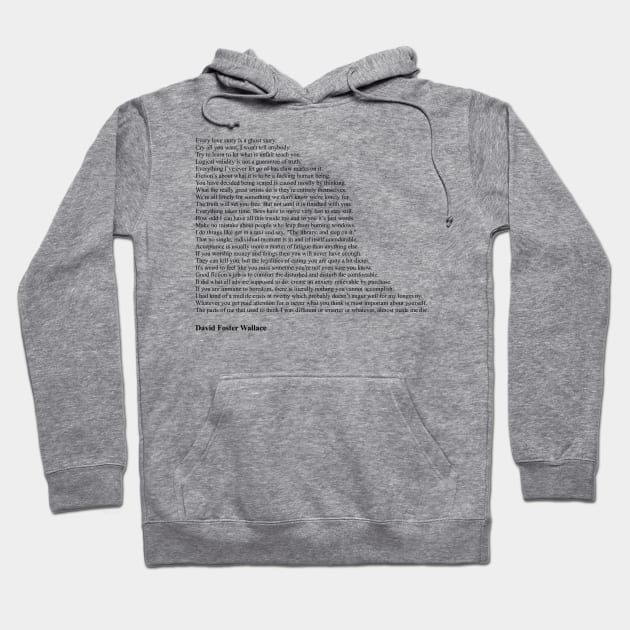 David Foster Wallace Quotes Hoodie by qqqueiru